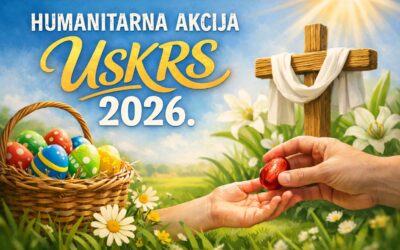 HUMANITARNA AKCIJA ZA USKRS 2026.