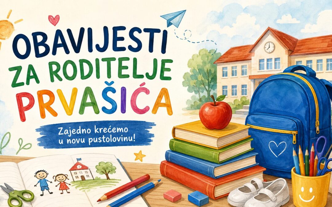 Obavijesti za roditelje prvašića
